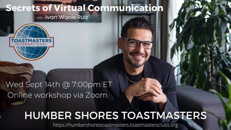 Humber Shores Toastmasters - Secrets of Virtual Communication Workshop